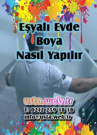 Eşyalı Evde Boya Nasıl Yapılır